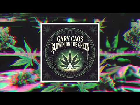 Gary Caos - Blowin' On The Green
