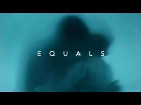 Equals (2016) | Ambient Soundscape