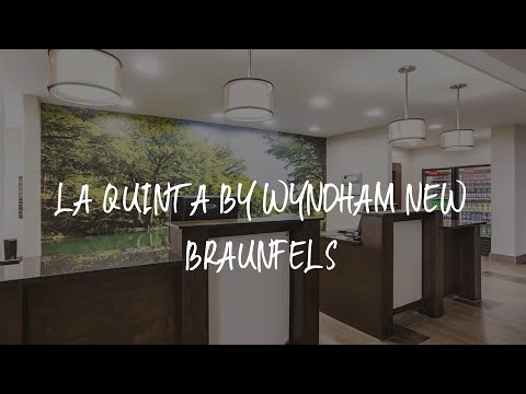 La Quinta by Wyndham New Braunfels Review - New Braunfels , United States of America