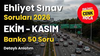 Ehliyet Sınav Soruları 2026 Ekim - Kasım Çıkmış Sorular