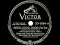 1945 Sammy Kaye - Good, Good, Good (That’s You--That’s You) (Billy Williams & Nancy Norman,vocal)