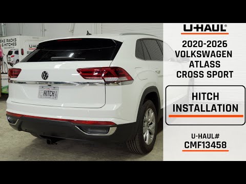 2020-2026 Volkswagen Atlas Cross Sport | U-Haul Trailer Hitch Installation | CMF13458