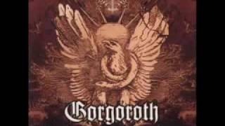 Gorgoroth - Litani Til Satan