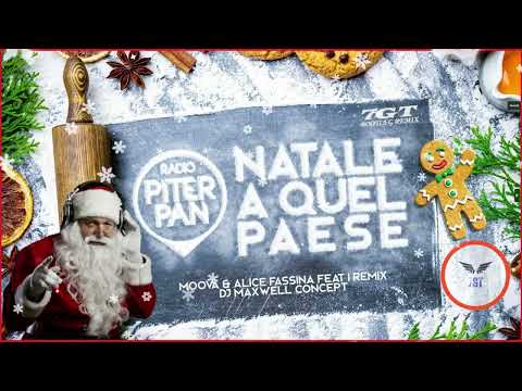 Radio Piterpan - Natale A Quel Paese (Moova & Alice Fassina ft. I Remix) | 𝟕𝐆𝐓 Bootleg Remix