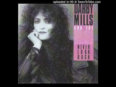 darby mills-Never Look Back