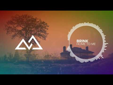 Brink & Co - Home To Me