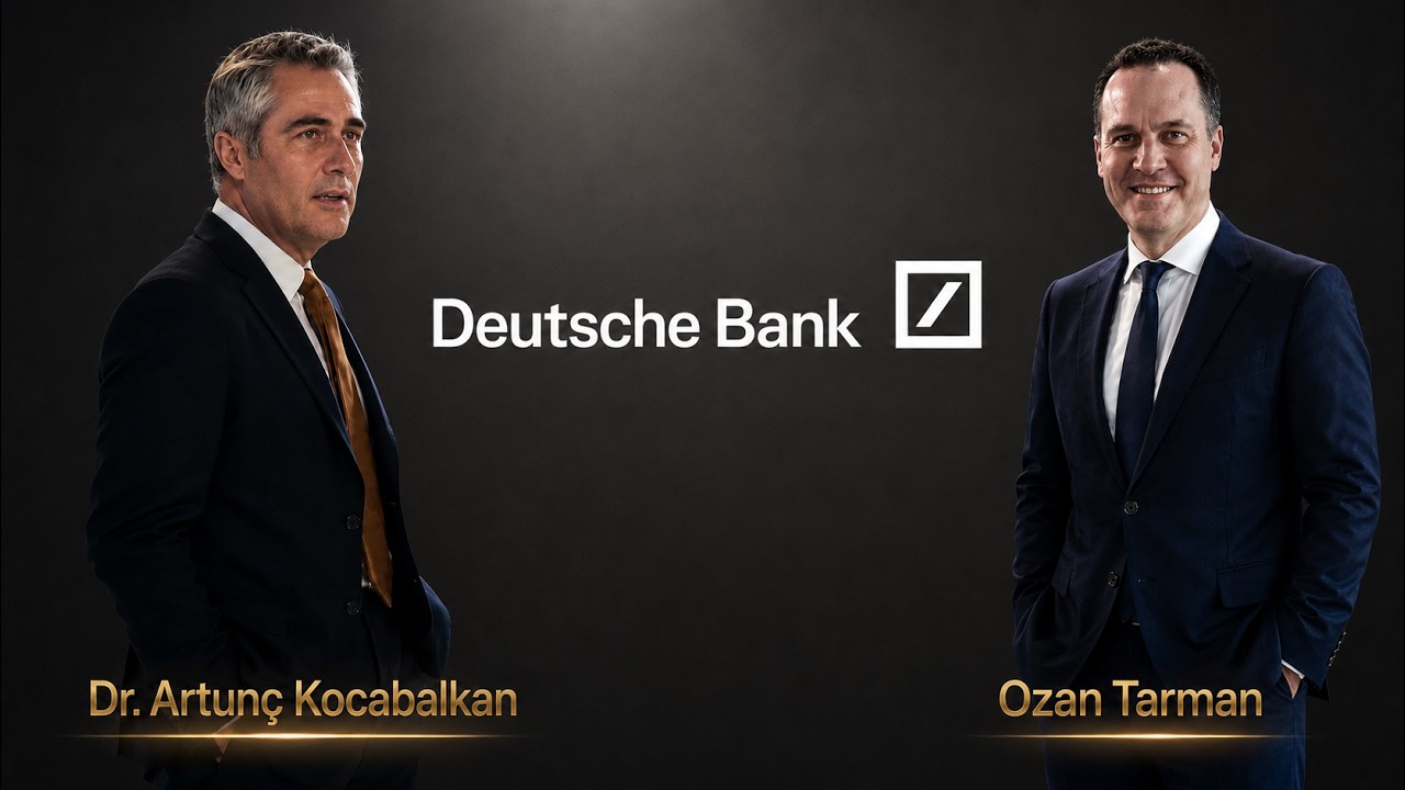 DEUTSCHE BANK Ozan Tarman ile Londra'dan Global Macro Dinner | Fed, Altın, Petrol, Yapay Zeka