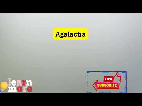 How to Pronounce Agalactia
