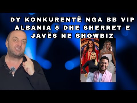 Olti Curri| Dy konkurentë nga BB VIP Albania 5 dhe sherret e javës ne Showbiz