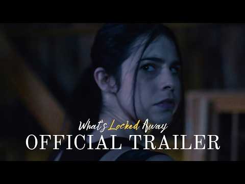 What's Locked Away - Official Trailer