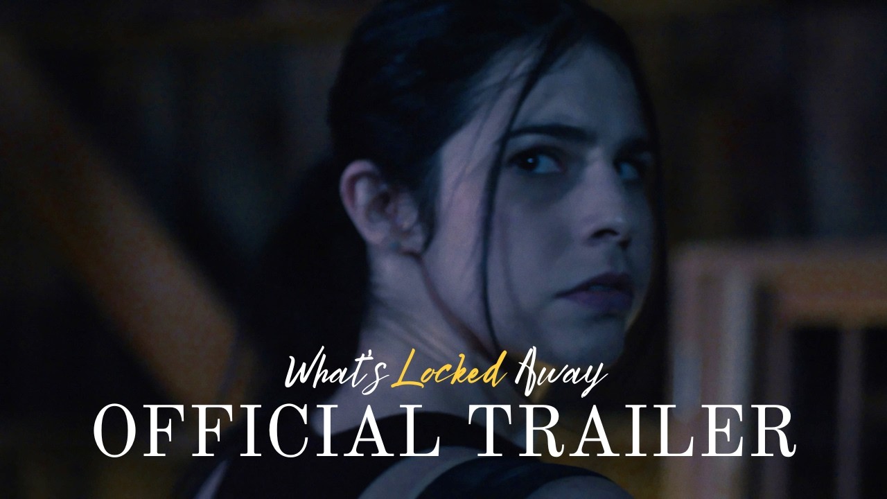 What's Locked Away - Official Trailer