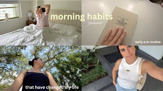 simple morning HABITS that changed my life | my early a.m routine