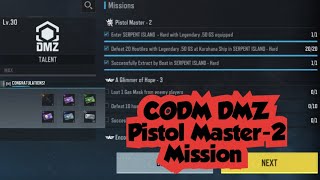 CODM DMZ Pistol Master-2 Mission Complete