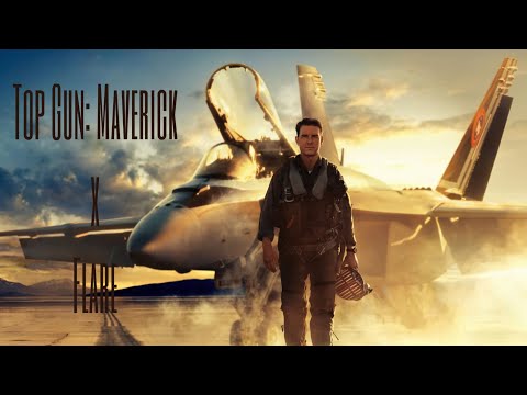 Top Gun: Maverick x Flare