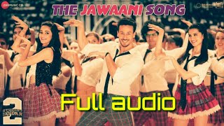 The Jawani song Full audio | Vishal &amp; Shekhar | RD Burman |