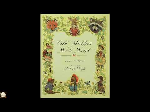 Old Mother West Wind by Thornton W. Burgess — free full audiobook