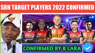 IPL 2022 - SRH TARGET PLAYERS 2022 MEGA AUCTION