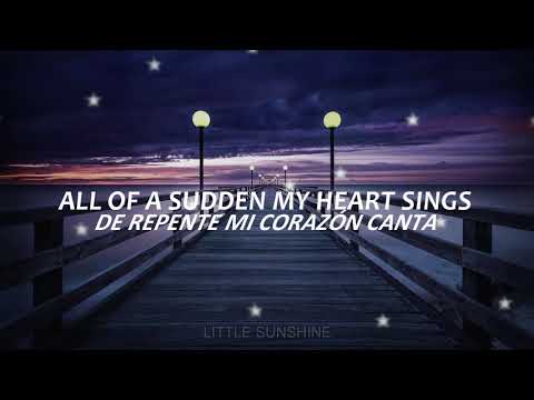 All of sudden my heart sings- Paul Anka  ingles/español