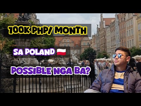 Pinoy sa Poland | 100k Php / Month salary sa Poland Possible nga ba?