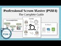 Professional Scrum Master PSM I The Complete Guide