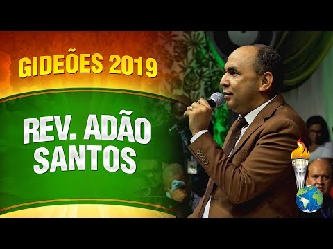 Gideões 2019 - Rev. Adão Santos