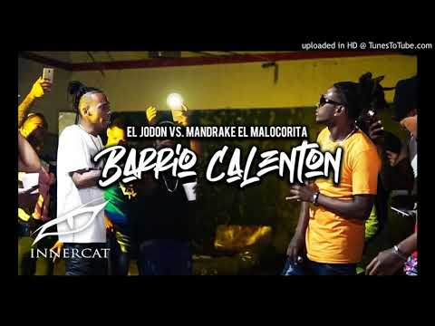 El Jodon vs. Mandrake El Malocorita - Barrio Calenton