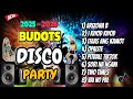 NEW BUDOTS PARTY DANCE NONSTOP BUDOTS REMIX 2026