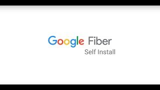 Perform a Google Fiber Self-Installation