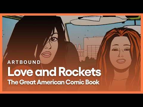 Love and Rockets: The Great American Comic Book | Artbound | Season 13, Episode 1 | KCET