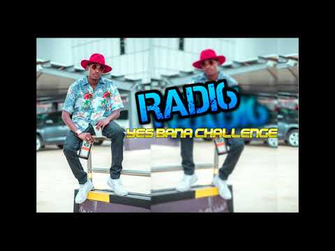 Radi6 - Yes Bana Challenge