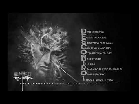 Emko - Rebasando mi vaso ft Morals