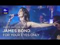 For Your Eyes Only // The Danish National Symphony Orchestra & Emma Smith (LIVE)