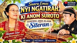 Download lagu 🎶 GENDING JAWA KLASIK – SITERAN | Suara Emas Nyi Ngatirah & Ki Anom Suroto 🌿 mp3