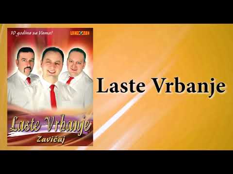Laste Vrbanje - U mom selu na crtu se pije - (Audio 2013)