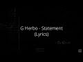 G Herbo - Statement (Lyrics)