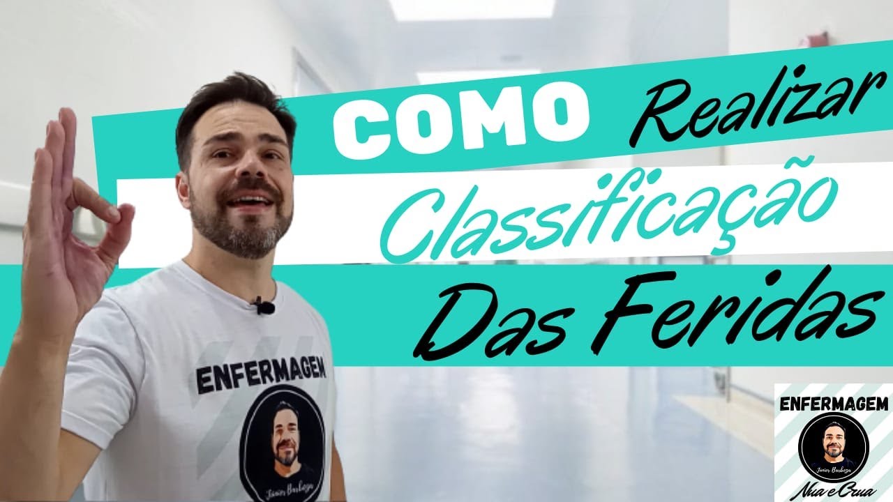 Veja como é simples realizar a CLASSIFICAÇÃO DE FERIDAS