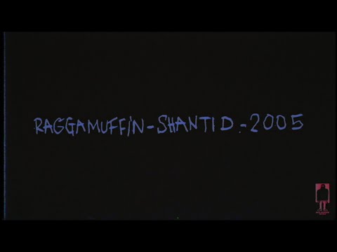 Raggamuffin - Shanti D