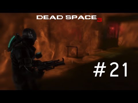 Dead Space 3 Gameplay Walkthrough Part 21