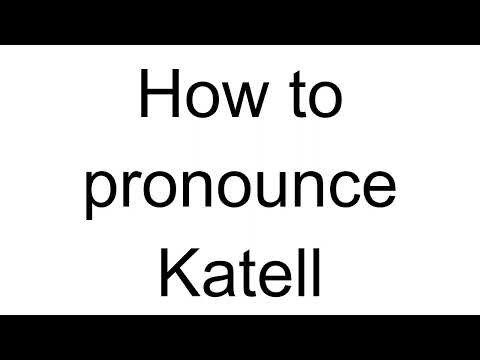 How to Pronounce Katell (French)