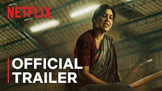 Mai | Official Trailer | Sakshi Tanwar, Raima Sen, Wamiqa Gabbi | Netflix India