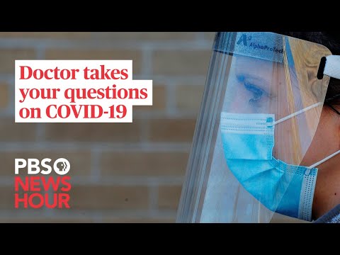 WATCH: Doctor takes your questions on COVID-19