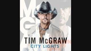 Tim McGraw - &quot;City Lights&quot; (Lyrics in Description)