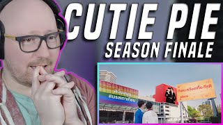 One of My Favorite Endings! | Cutie Pie Series (นิ่งเฮียก็หาว่าซื่อ) Episode 12 LIVE Reaction