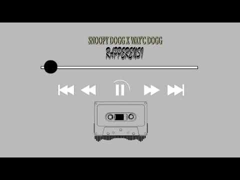 Snoopy Dogg x Way'c Dogg - RAPPERENSI