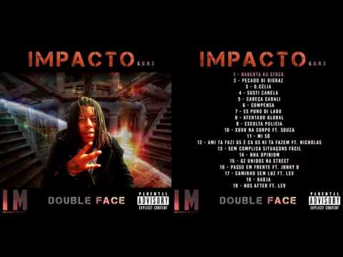 Double Face Ft  Nicholas   Ami Ta Fazi Gs é Ca Gs Ki Ta Fazem