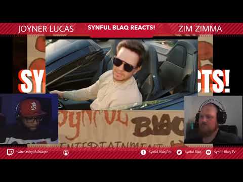 Hollywood Pay Attention!!! Synful Blaq Reacts - Joyner Lucas   Zim Zimma