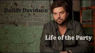 Dallas Davidson - Life Of The Party