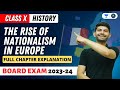 The Rise Of Nationalism In Europe Full Chapter Explanation Digraj Singh Rajput CBSE 2024