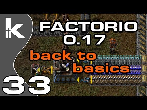 Factorio 0.17 | Back To Basics Ep 33 | Satellite