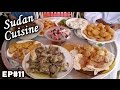 Sudanese Cuisine | Sudan | Cultural Flavors | EP 11